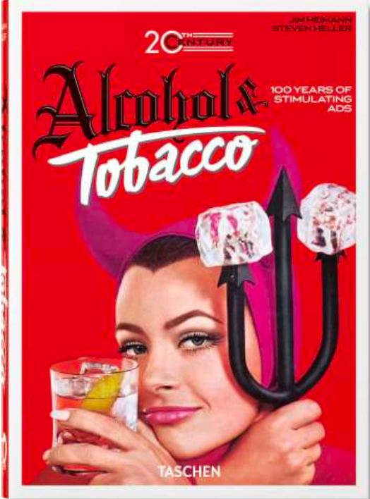 TASCHEN Alcohol & Tobacco Book